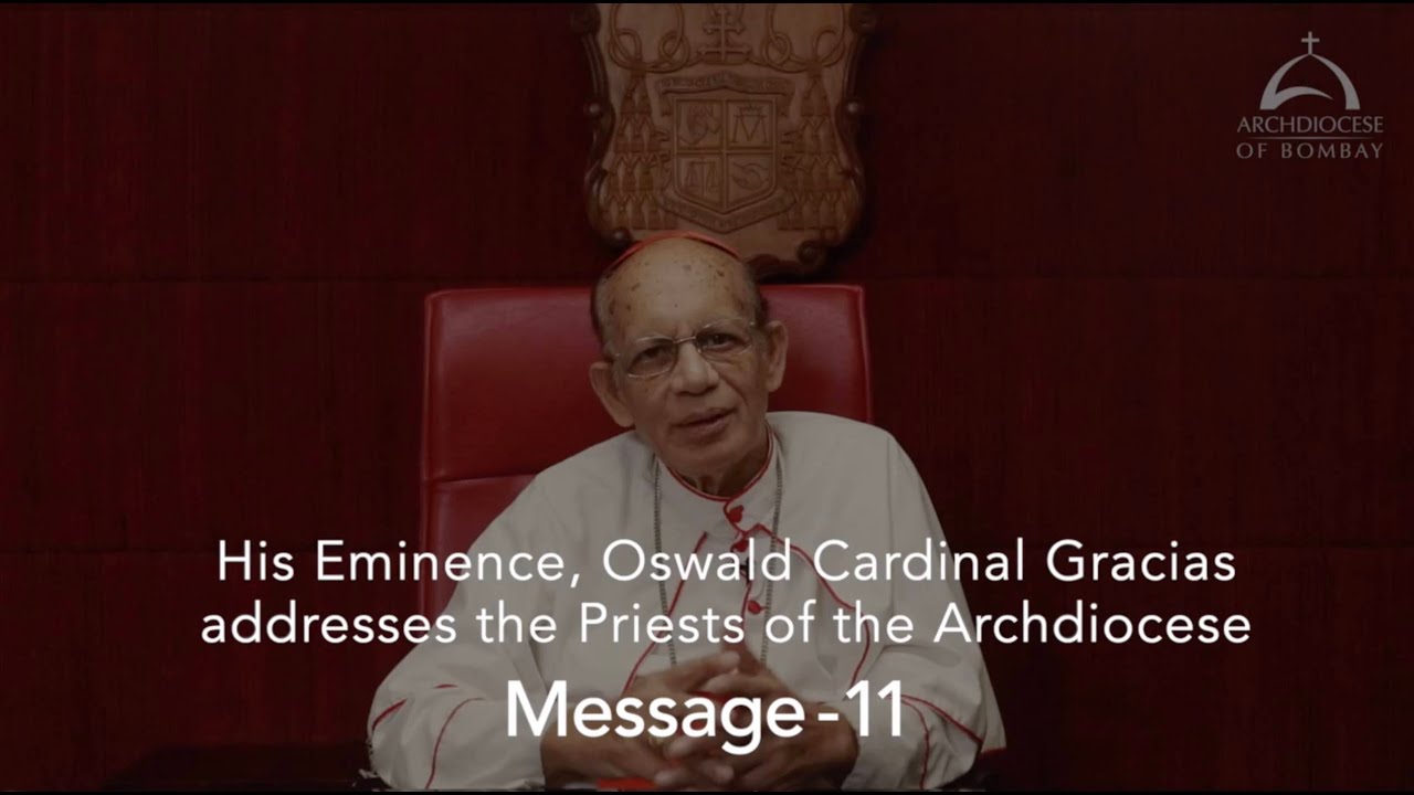 Message from Oswald Cardinal Gracias to the Priests of the Archdiocese of Bombay