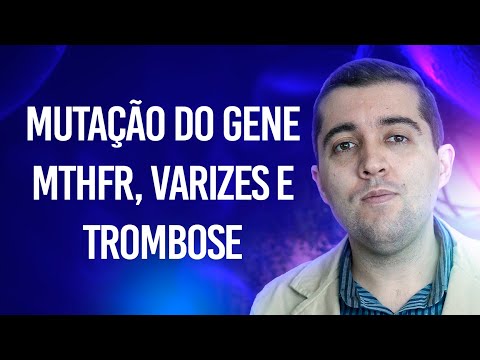 Vídeo: A mutação do gene Mthfr é clinicamente significativa?