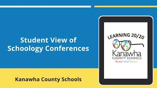 Student View of Schoology Conferences