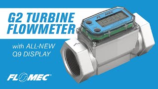 FLOMEC G2 Turbine Flow Meter | High Temp Meter with Q9 Display!