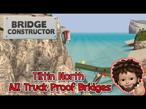 Bridge Constructor+ - All The Tiltin North Truck Proof Bridges Walkthrough | Apple Arcade