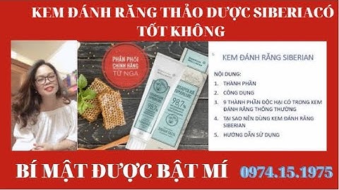 CÔNG DỤNG TUYỆT VỜI CỦA KEM ĐÁNH RĂNG THẢO DƯỢC SIBERIAN