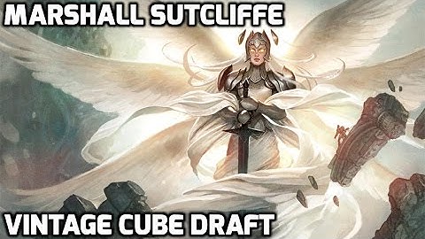 Channel Marshall - Vintage Cube Draft #1 (Match 2)