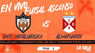 Dep. Metalurgico vs Almafuerte // 21:15 // AFA // EN VIVO