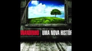 Fernandinho - UMA NOVA HISTÓRIA (CD Uma Nova História)