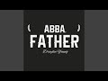 Abba father