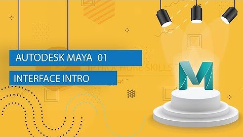 Autodesk Maya tutorial beginner tutorial 01| Interface Intro