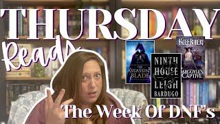 THURSDAY READS | The Week of DNFs | Fantasy Romance, Dark Academia