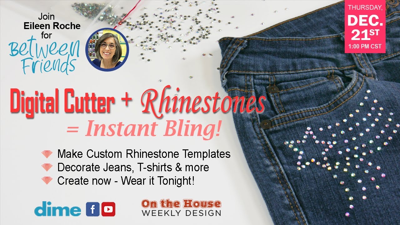 Digital Cutter + Rhinestones = Instant Bling! | Between Friends - YouTube