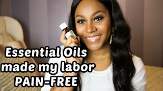 Faster and Less Painful Labor and Delivery with Essential Oils | How to use essential oils for labor