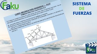 SISTEMA DE FUERZAS EN EL PLANO - EJERCICIO 1 SISTEMA DE FUERZAS EN EL PLANO - EJERCICIO 1