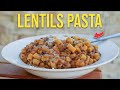 How to Make LENTILS PASTA Like an Italian