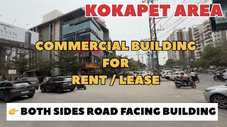 KOKAPET AREA COMMERCIAL BUILDING FOR RENT/LEASE 15000 SFT COMMERCIAL SPACE AVAILABLE 