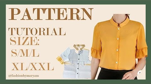 Shirt pattern tutorial/ draft & diy/ size:S/M/L/XL/XXL #shirts #size #pattern #tutorial