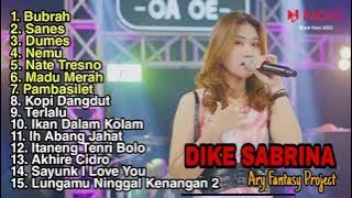 DIKE SABRINA 'BUBRAH' FULL ALBUM || SANES || DUMES