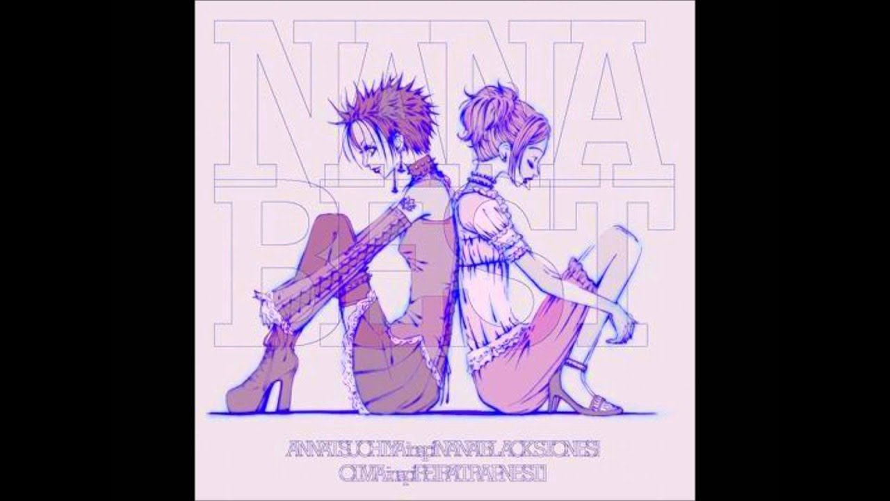 Nana 歴代アニメ主題歌 Op En 全 13 曲 まとめ ランキング アニメソングライブラリー