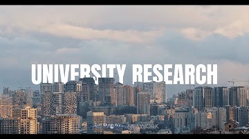 University Research | The Betterment of Humanity Through the Pursuit of Knowledge