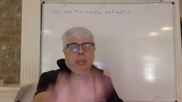 One and Two Sample Estimation