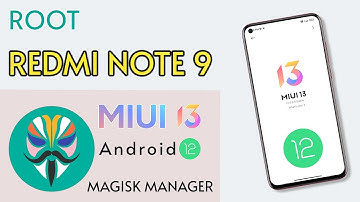 Right way to ROOT 👍 Redmi Note 9 MIUI13 ANDROID 12 | how to root redmi note 9 miui 13 android 12 🔥