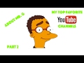 About Mr. G. pt.  2 - My Youtube Channels