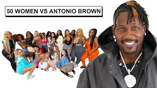 50 WOMEN VS 1 NFL PLAYER: ANTONIO BROWN