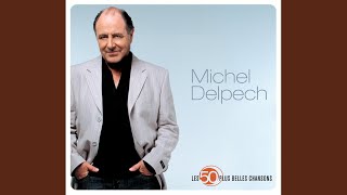 Miniatura de "Michel Delpech - Le roi de rien"