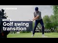 GOLF TUTORIAL - Golf Swing: Use the GROUND to make your TRANSITION 🏌️‍♀️ | Decathlon