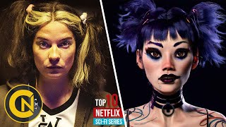 Top 10 Best Sci Fi Series on Netflix Watch in 2024!