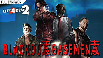 Left 4 Dead 2: Blackout Basement · Rating ⭐⭐⭐⭐⭐ 4K 60ᶠᵖˢ