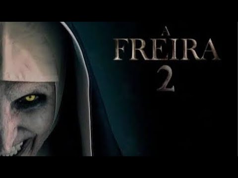 Filme completo)( #AFREIRA2)( dublado terror suspense lançamento 2023#A FREIRA 2,