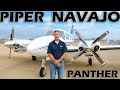 Piper navajo  twin engine beast  panther conversion