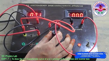 SVSSS XII 12 CBSE Physics Lab - 7.0 - To draw the I-V characteristic curve of a p-n junction