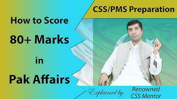 How to Score 80+ marks in CSS/PMS Pak Affairs/Studies | CSS/PMS Preparation | CSS Club