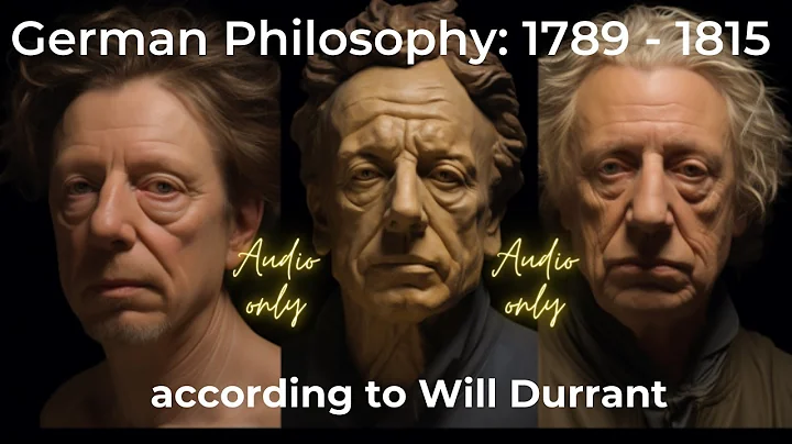 Will Durant---German Philosophy: 1789 - 1815 (Fich...