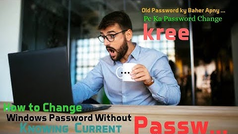 How to Change Windows Password Without Knowing  Current Password || Computer Tapes and Tricks 2021