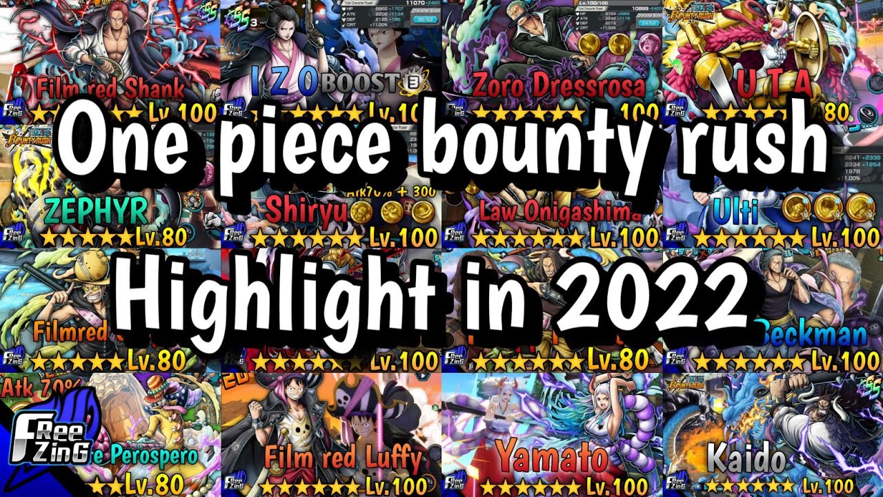 [ One piece bounty rush ] Highlight in 2022
