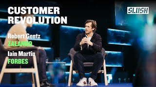 The Modern Customer Experience Revolution | Robert Gentz (Zalando) & Iain Martin (Forbes)