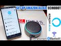 How To Set up Amazon Echo Dot | Alexa | Setup Process | Step by Step | Wifi & Bluetooth.