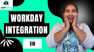 Workday Integration EIB | Workday Integration Online Tutorial | Workday Integration Classes |UppTalk