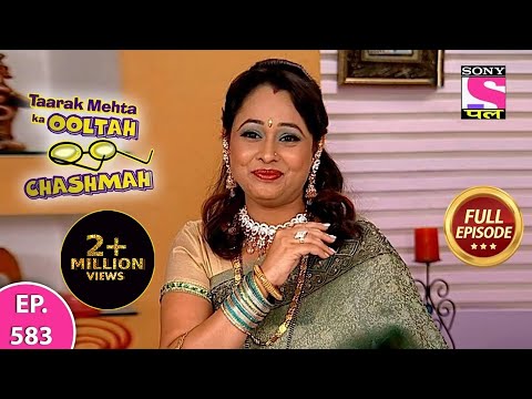 Taarak Mehta Ka Ooltah Chashmah | तारक मेहता का उल्टा चश्मा | Episode 583 | 1st March, 2021