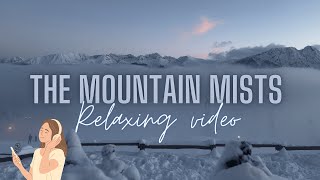 The Mountain Mists -  Forget Troubles and Worries, Be Here and Now
