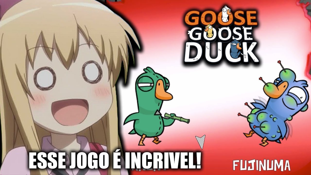 GUINAS NUNCA MAIS JOGA GOOSE GOOSE DUCK COMIGO