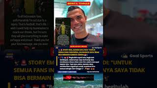 Story Emil Audero Mulyadi Untuk Semua Fans Indonesia Sayangnya Saya Tidak Bisa Bermain Karena Cedera