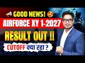 Airforce Result 01/2027 Out | Airforce Result 1/2027 Cut Off | Airforce Result Kaise Check Kare 2026
