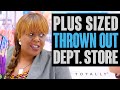 Plus Size Shopper THROWN OUT of a Dept. Store.