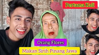 Cara Orang Jawa Makan Sirih Pinang ; Beda Dengan di Papua dan Flores