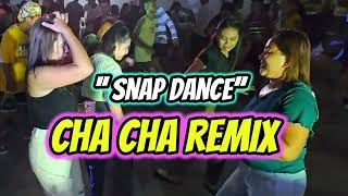 Snap Dance Cha Cha Remix 2023 - Masbate Remix | Dj Johnrey