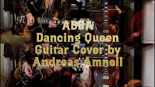 ABBA - Dancing Queen (Guitar Cover) - Performed by Andreas Amnell