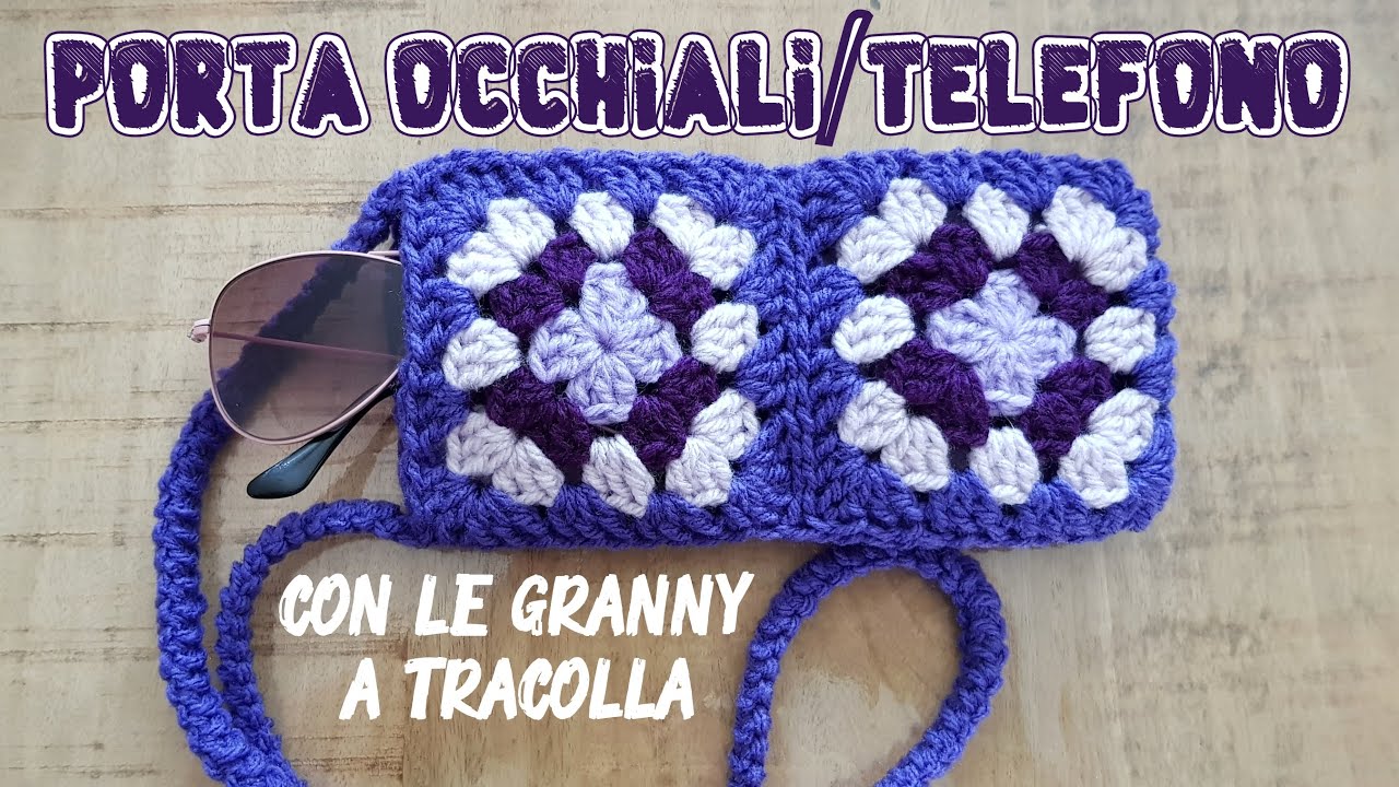 uncinetto granny square - porta occhiali o telefono a tracolla granny phone case