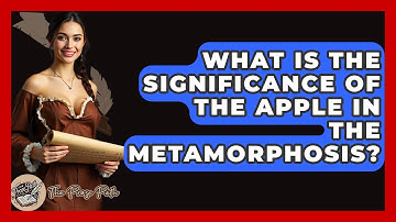 What Is The Significance Of The Apple In The Metamorphosis? - The Prose Path
